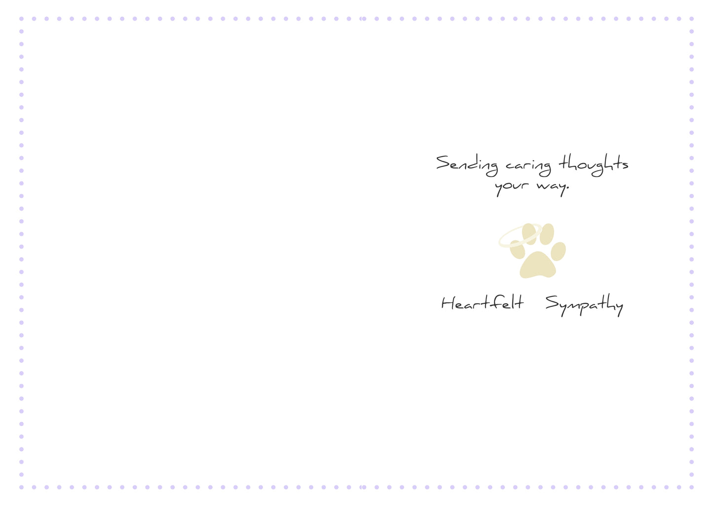 Dog Speak "If There Ever Comes A Day" Sympathy Card